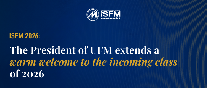 The President of UFM extends a warm welcome to the incoming class of 2026